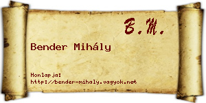 Bender Mihály névjegykártya